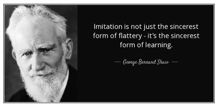 Imitation Is The Sincerest Form Of Learning