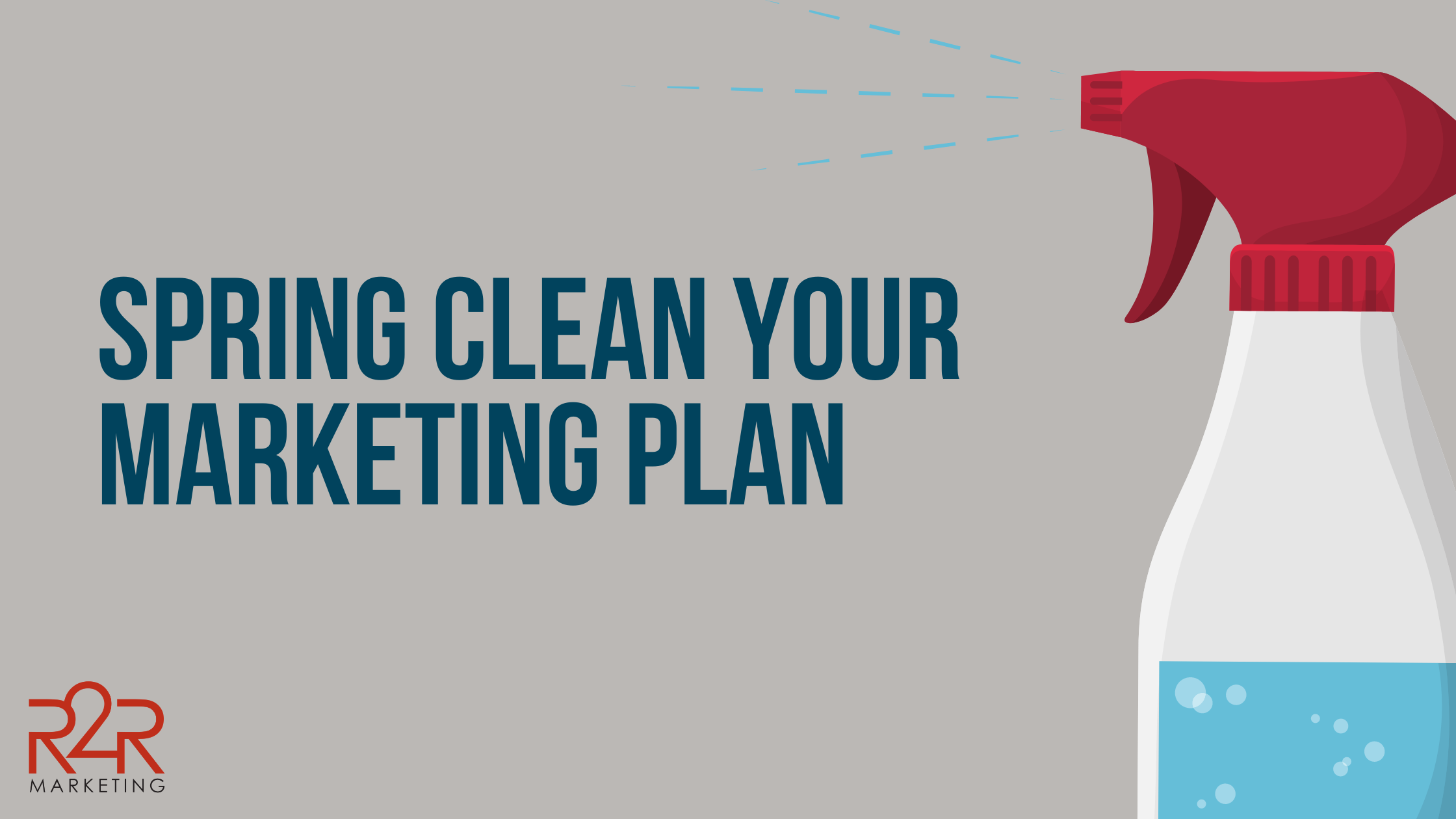 Spring Cleaning Your Marketing Plan